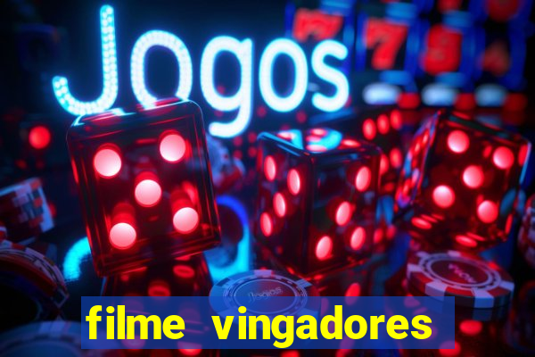 filme vingadores ultimato completo dublado gratis